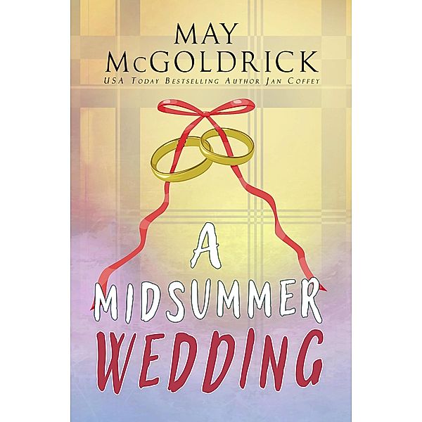 A Midsummer Wedding (Macpherson Family Series) / Macpherson Family Series, May McGoldrick