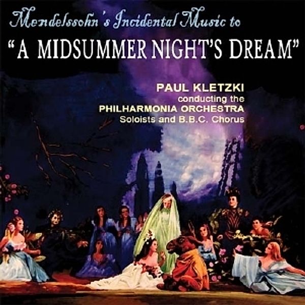 A Midsummernights Dream, Paul Kletzki, Philharmonia Orchestra