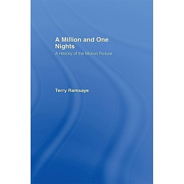 A Million and One Nights, Terry Ramsaye