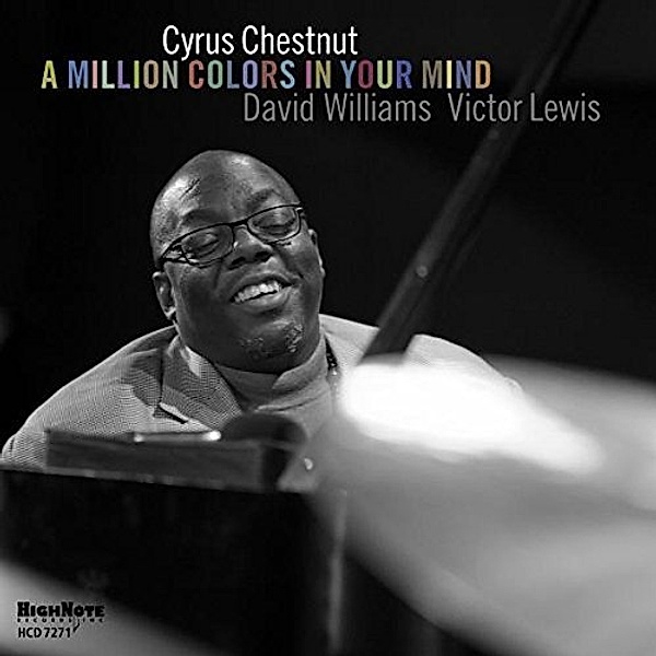A Million Colors In Your Mind, Cyrus Chestnut