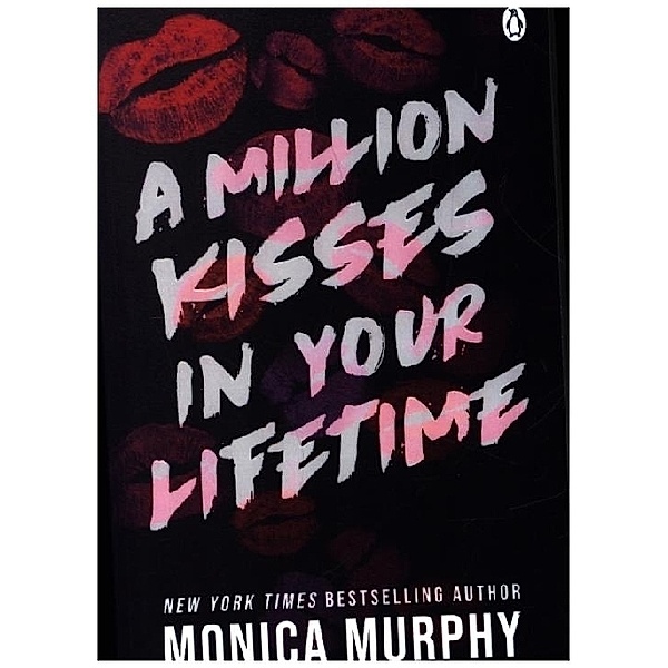 A Million Kisses In Your Lifetime, Monica Murphy