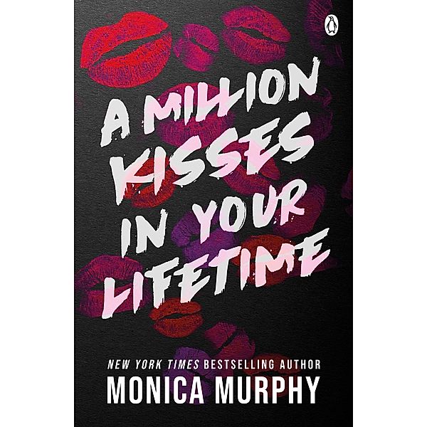 A Million Kisses In Your Lifetime / Lancaster Prep Bd.2, Monica Murphy