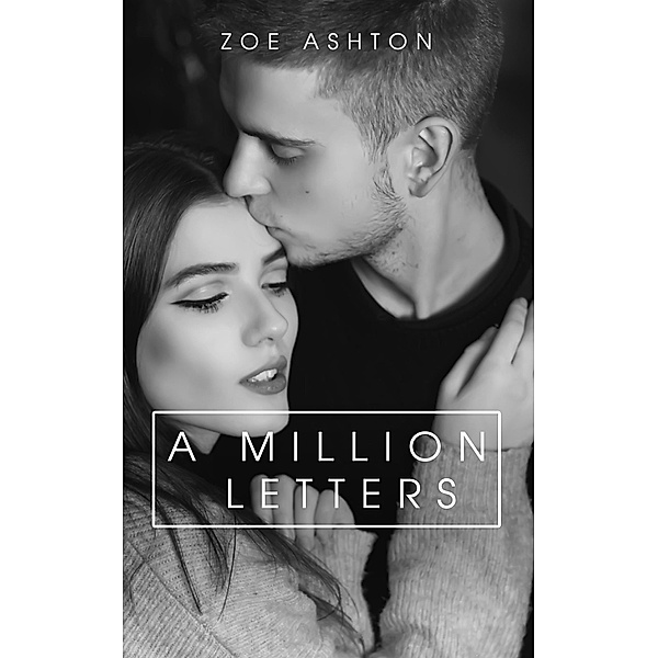 A Million Letters, Zoe Ashton