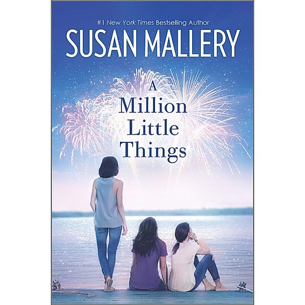 A Million Little Things / Mischief Bay Bd.3, Susan Mallery