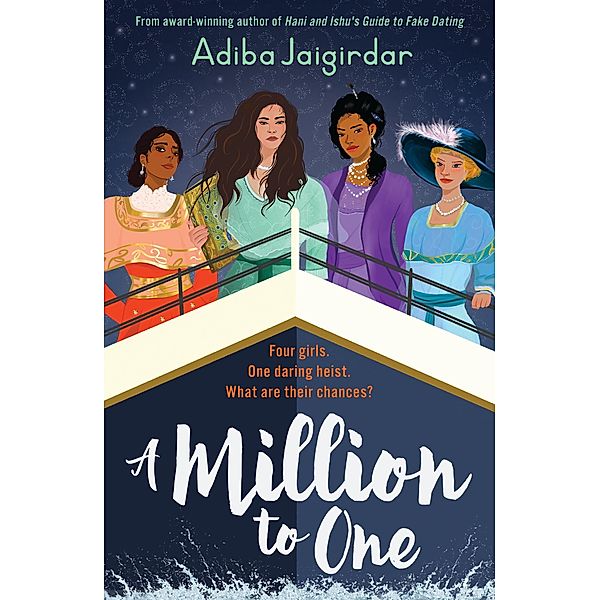 A Million to One, Adiba Jaigirdar