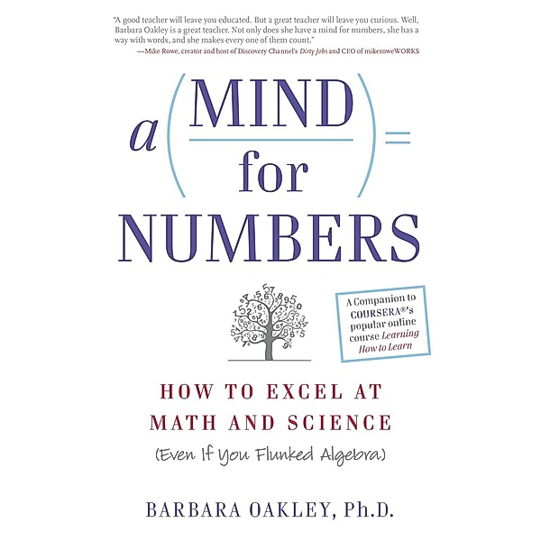 A Mind For Numbers, Barbara Oakley