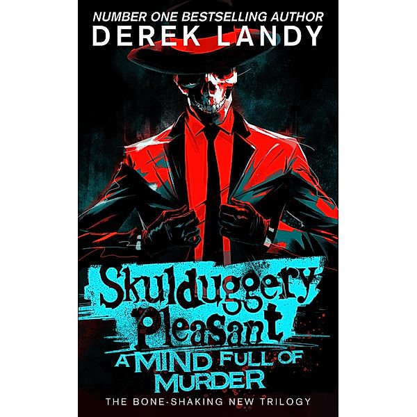 A Mind Full of Murder / Skulduggery Pleasant Bd.16, Derek Landy