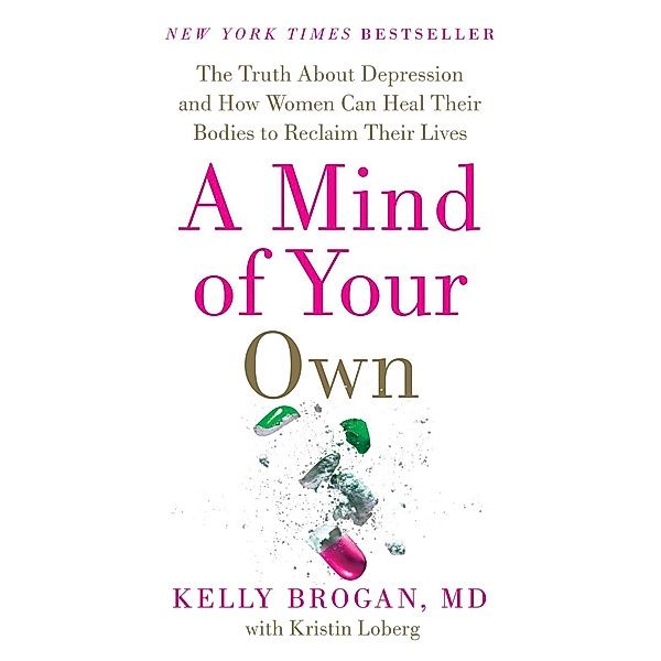 A Mind of Your Own, M. D. Brogan, Kristin Loberg