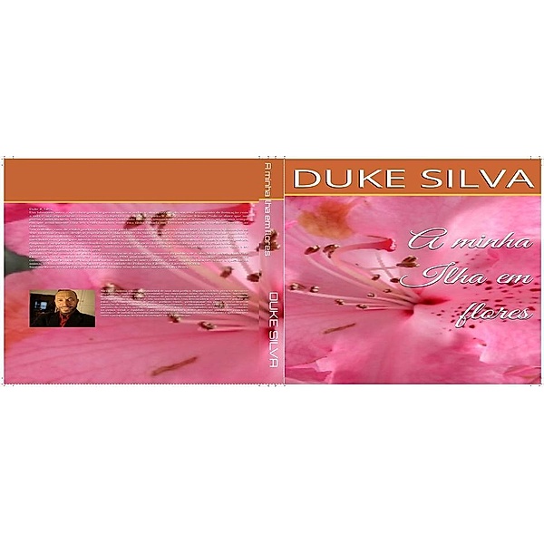 A minha Ilha Flores, Duke R Silva