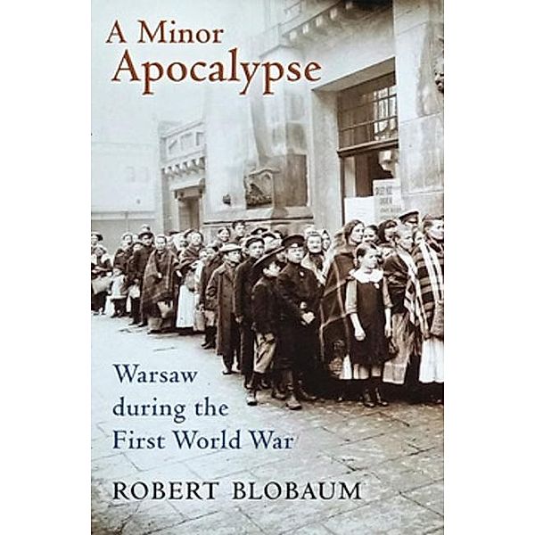 A Minor Apocalypse, Robert E. Blobaum