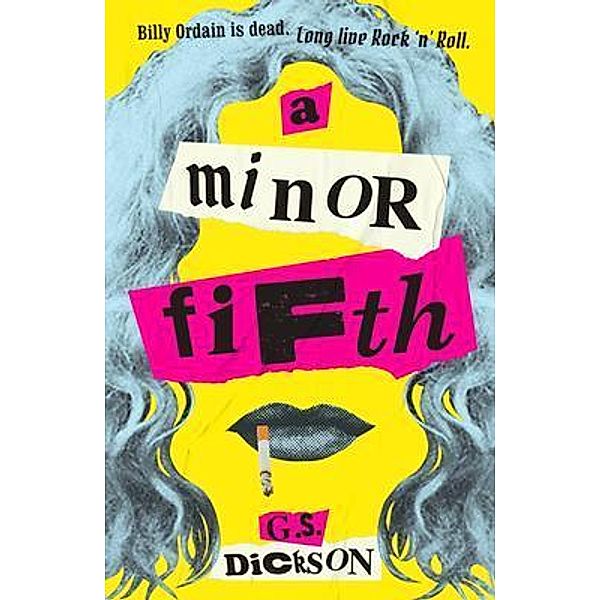 A Minor Fifth, G. S. Dickson