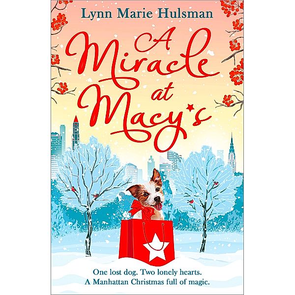 A Miracle at Macy's, Lynn Marie Hulsman