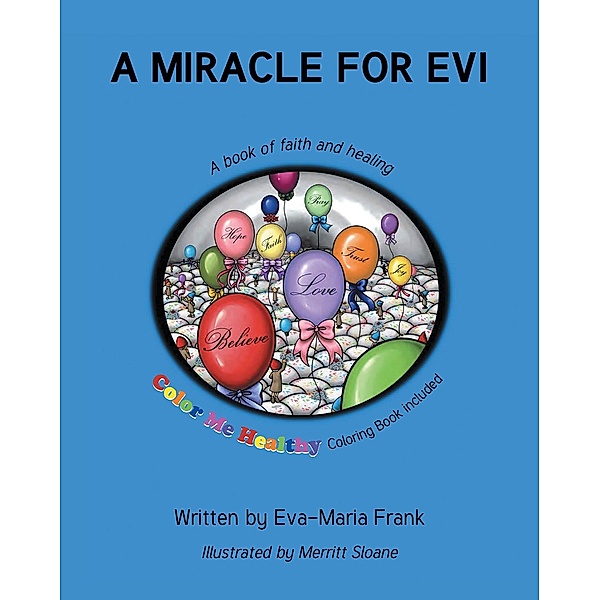 A Miracle for Evi, Eva-Maria Frank