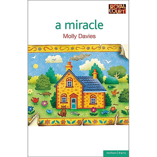 A Miracle / Modern Plays, Molly Davies