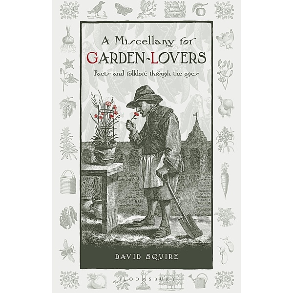 A Miscellany for Garden-Lovers, David Squire