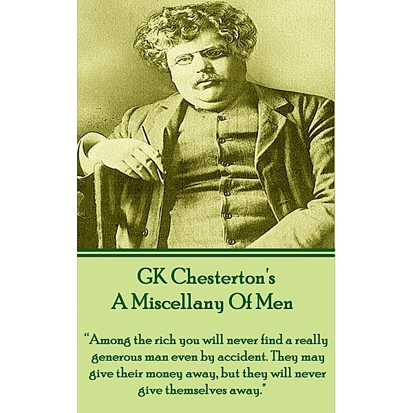 A Miscellany Of Men, G. K. Chesterton