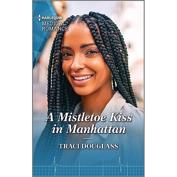 A Mistletoe Kiss in Manhattan, Traci Douglass