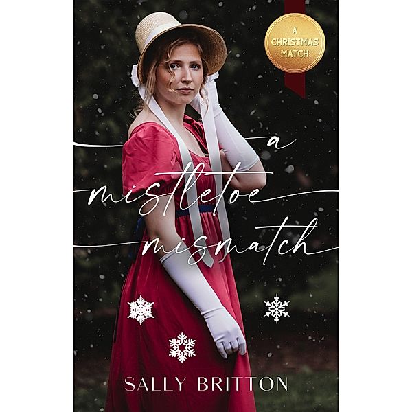 A Mistletoe Mismatch, Sally Britton