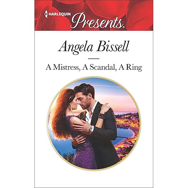 A Mistress, A Scandal, A Ring, Angela Bissell