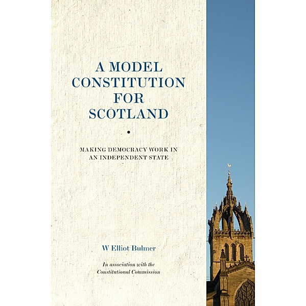 A Model Constitution for Scotland, W. Elliot Bulmer