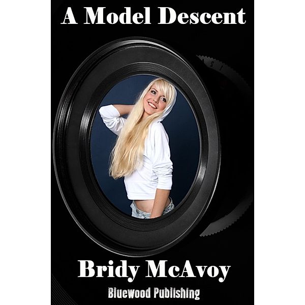 A Model Descent: A Model Descent, Bridy McAvoy