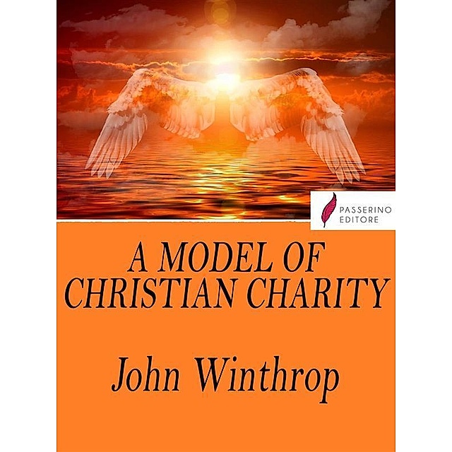 john winthrop model of christian charity