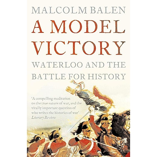 A Model Victory, Malcolm Balen