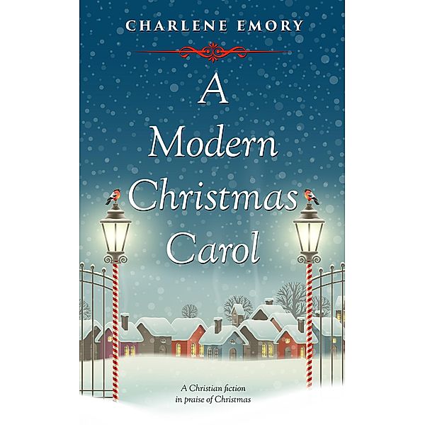 A Modern Christmas Carol, Charlene Emory