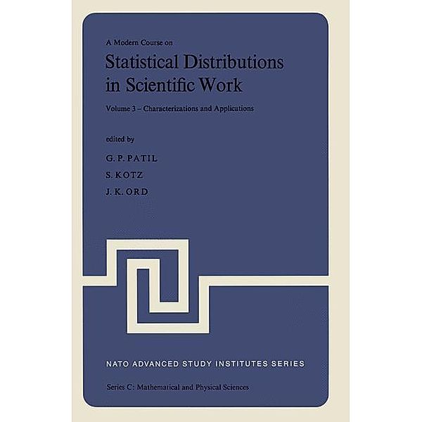 A Modern Course on Statistical Distributions in Scientific Work