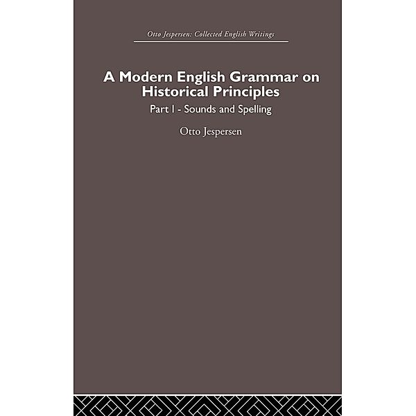 A Modern English Grammar on Historical Principles, Otto Jespersen