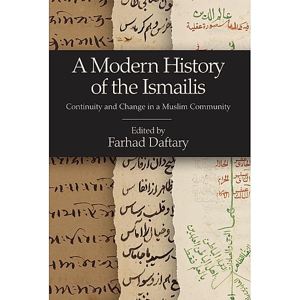 A Modern History of the Ismailis / Ismaili Heritage