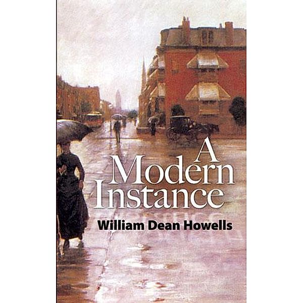 A Modern Instance, William Dean Howells