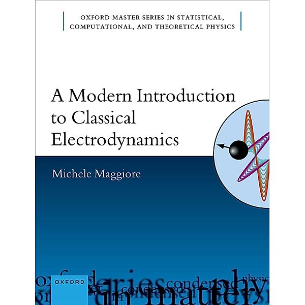 A Modern Introduction to Classical Electrodynamics, Michele Maggiore