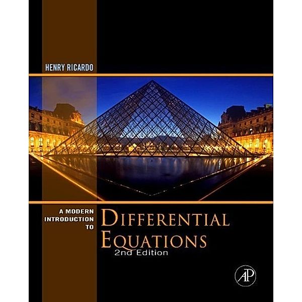 A Modern Introduction to Differential Equations, Henry J. Ricardo