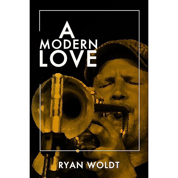 A Modern Love, Ryan Woldt