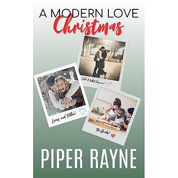 A Modern Love Christmas, Piper Rayne