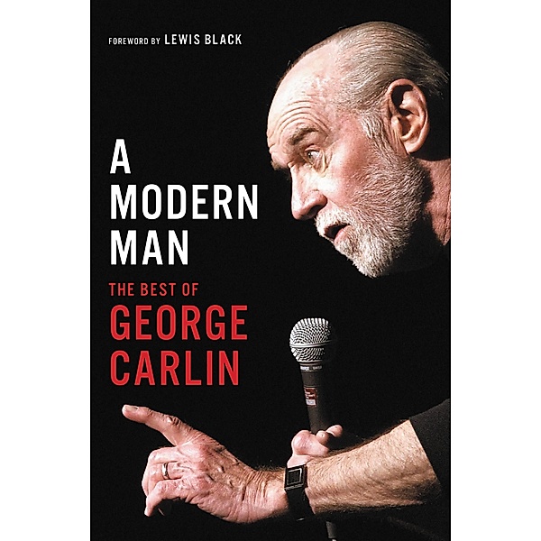 A Modern Man, George Carlin