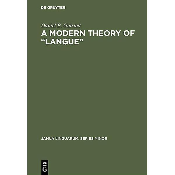 A Modern Theory of Langue, Daniel E. Gulstad