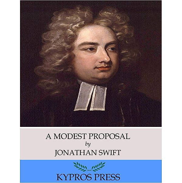 A Modest Proposal, Jonathan Swift