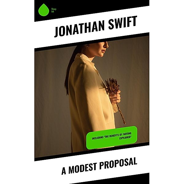 A Modest Proposal, Jonathan Swift