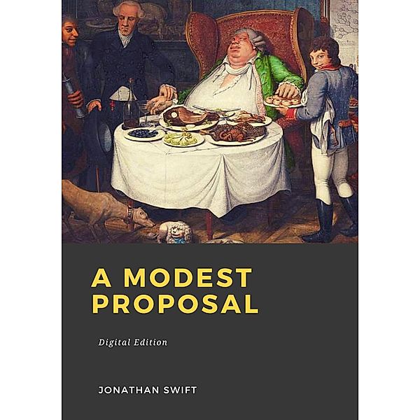 A modest proposal, Jonathan Swift