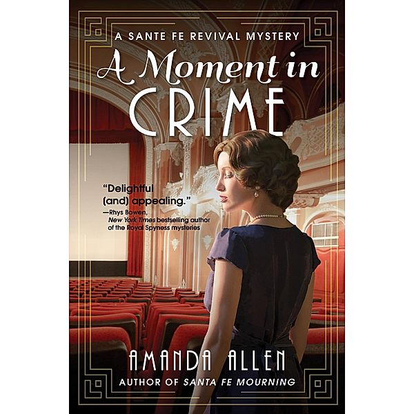 A Moment in Crime / A Santa Fe Revival Mystery, Amanda Allen