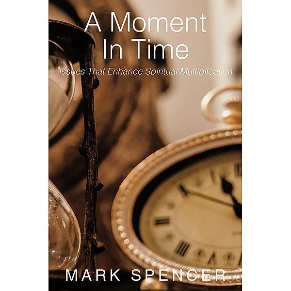 A Moment in Time, Mark Spencer