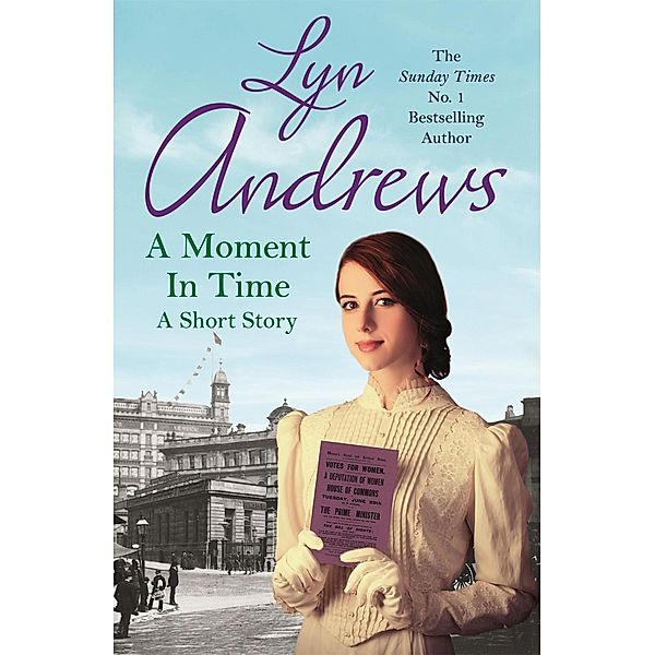 A Moment in Time: A Short Story, Lyn Andrews