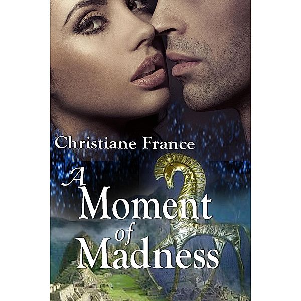 A Moment Of Madness, Christiane France