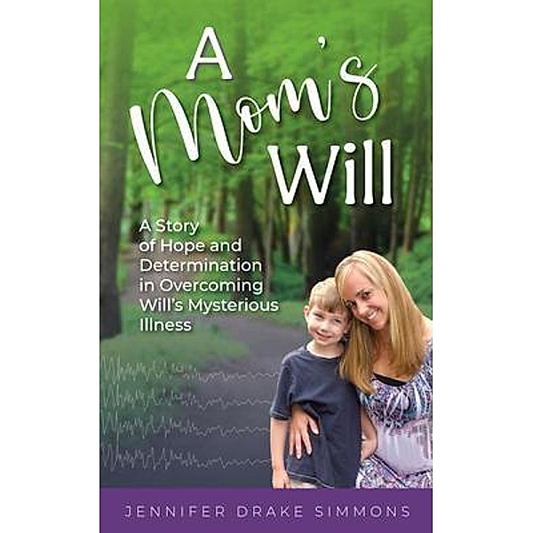 A Mom's Will, Jennifer Drake Simmons