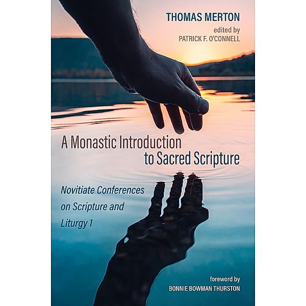 A Monastic Introduction to Sacred Scripture, Thomas Merton