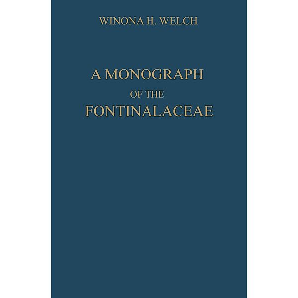 A Monograph of the Fontinalaceae, Winona H. Welch