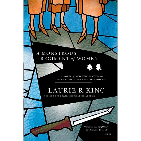 A Monstrous Regiment of Women / A Mary Russell Mystery Bd.2, Laurie R. King