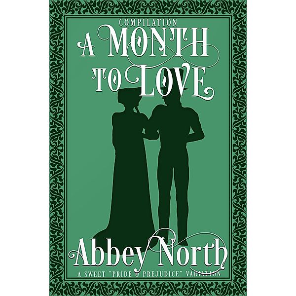 A Month To Love Compilation / A Month To Love, Abbey North